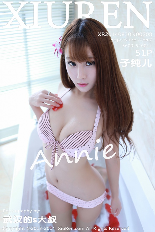 / 秀人美媛馆 / 2014.08.30 No.208 子纯儿Annie / 51P200MB / 秀人网-艺库