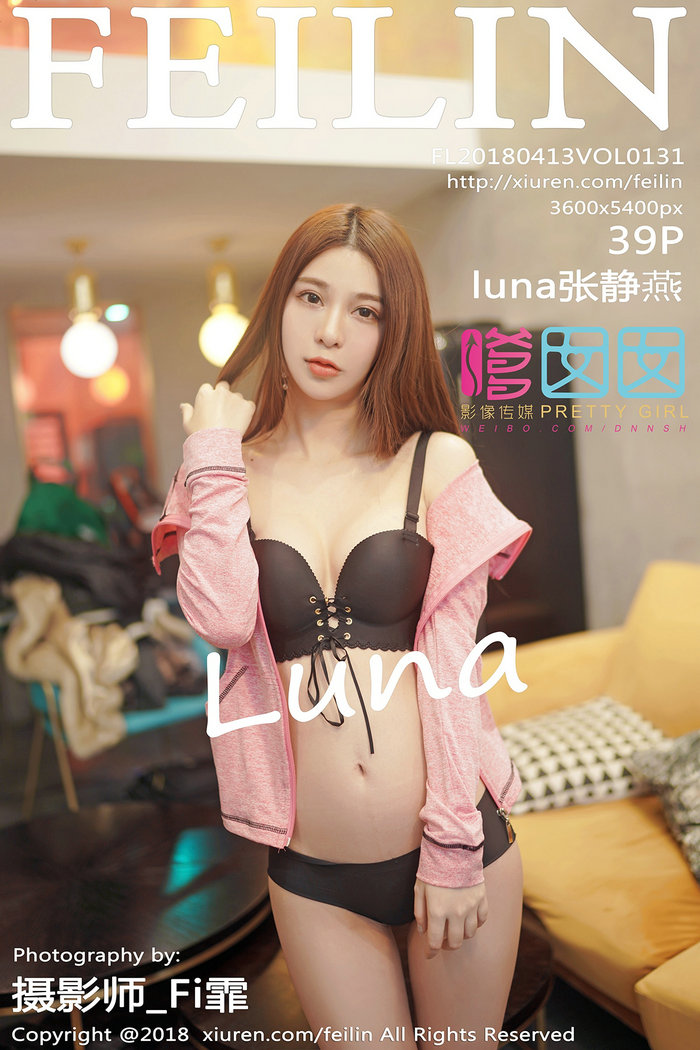/ FEILIN /嗲囡囡 2018.04.13 VOL.131 luna张静燕 / 39P120MB / 秀人旗下-艺库